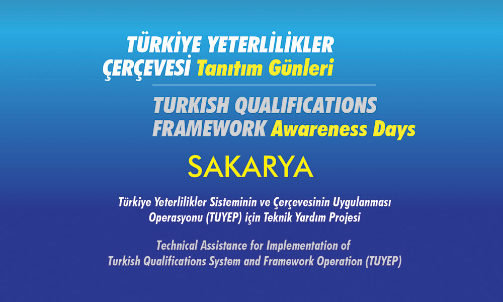 Turkish Qualifications Framework (TQF) Promotion Day - Sakarya