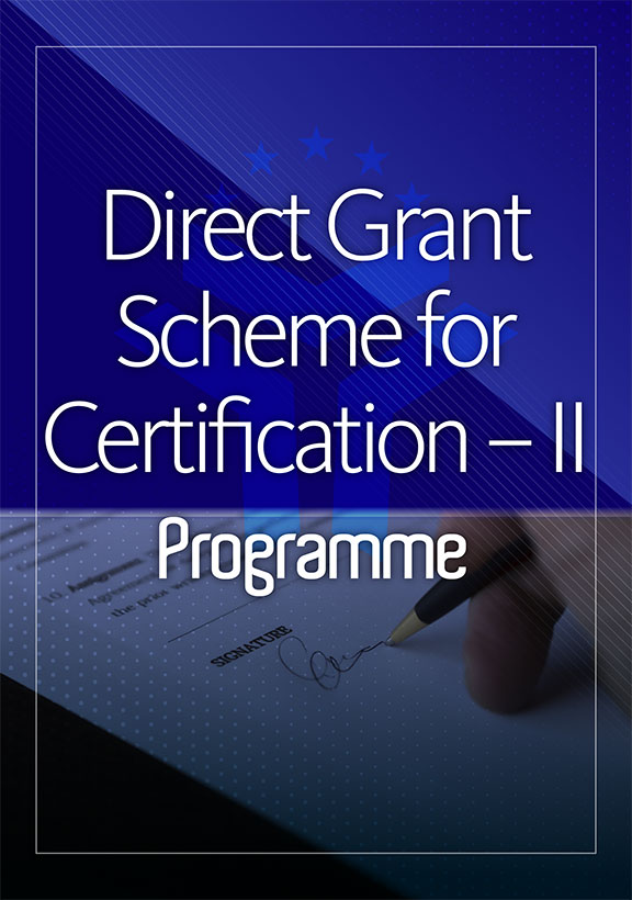 Direct Grant Scheme for Certification – II